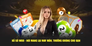 Xổ số w88 nơi mang lại may mắn và thưởng khủng